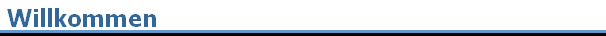 Willkommen